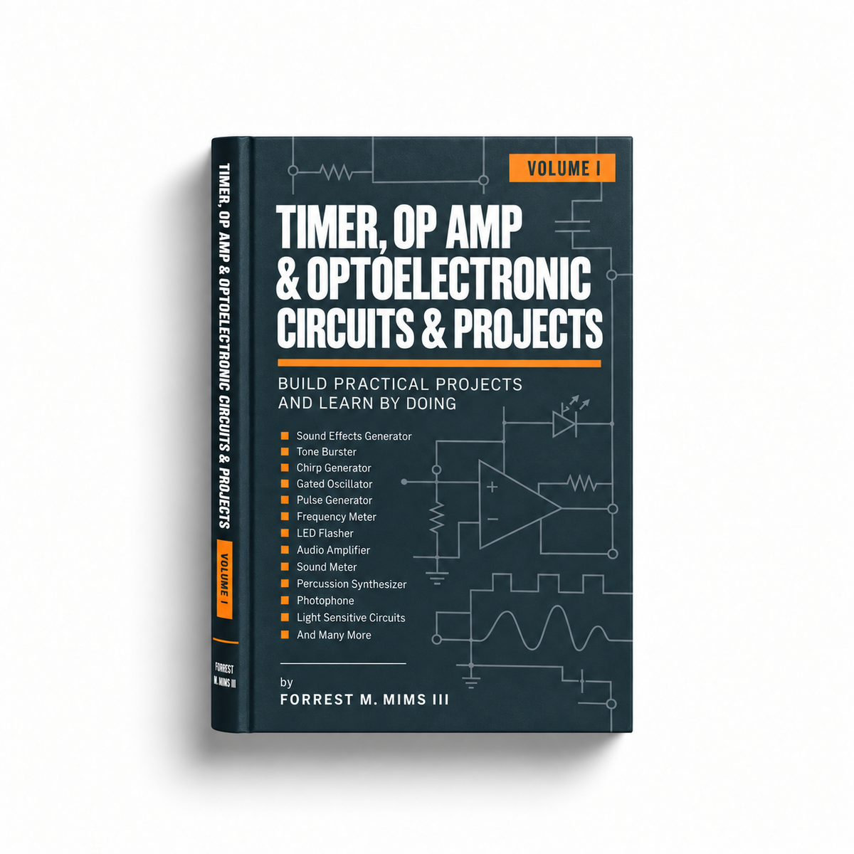 Timer, Op Amp, and Optoelectronic Circuits & Projects